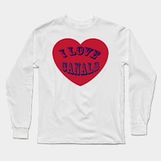 I love Canals Long Sleeve T-Shirt